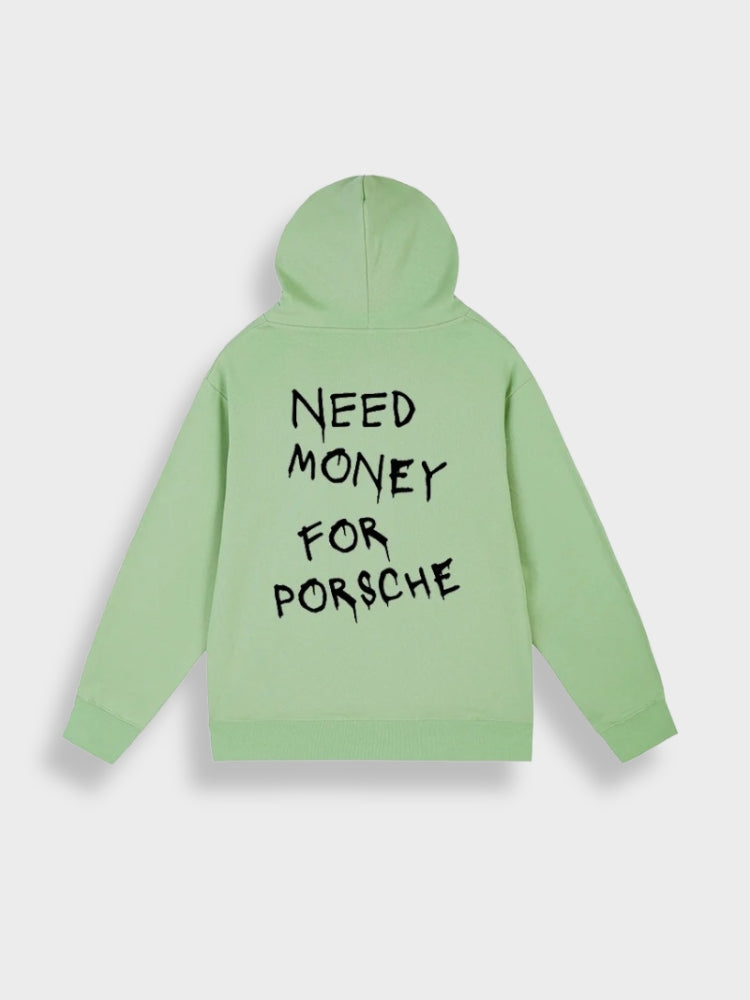 Need Money for Porsche - Statement-Kapuzenjacke