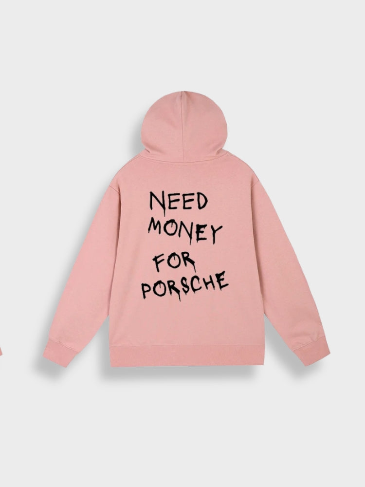 Need Money for Porsche - Statement-Kapuzenjacke